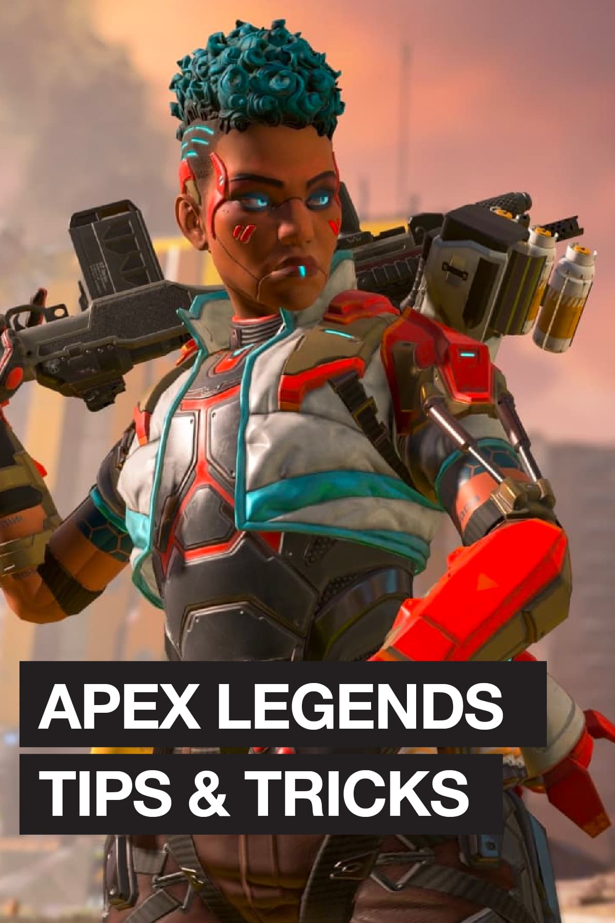 Apex Legends Guide