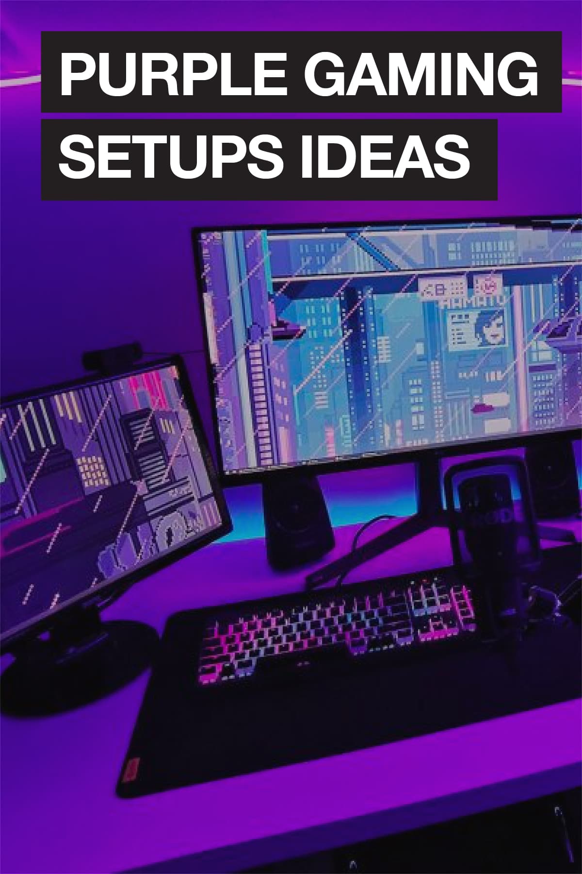 Purple Gaming Set Ups