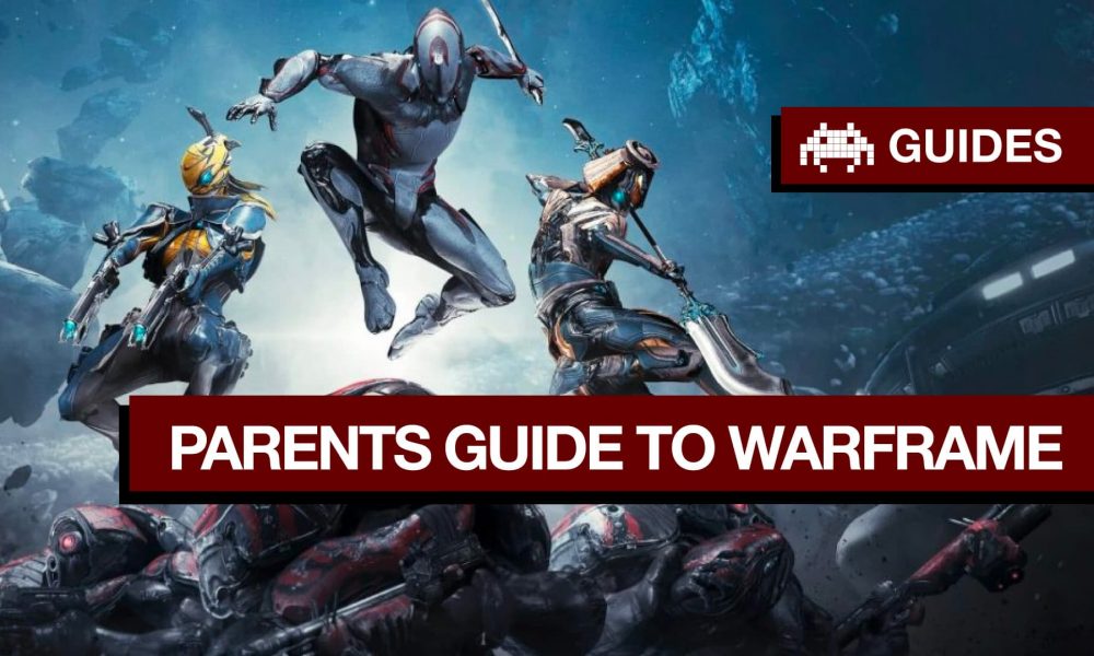 warframe-guide-for parents