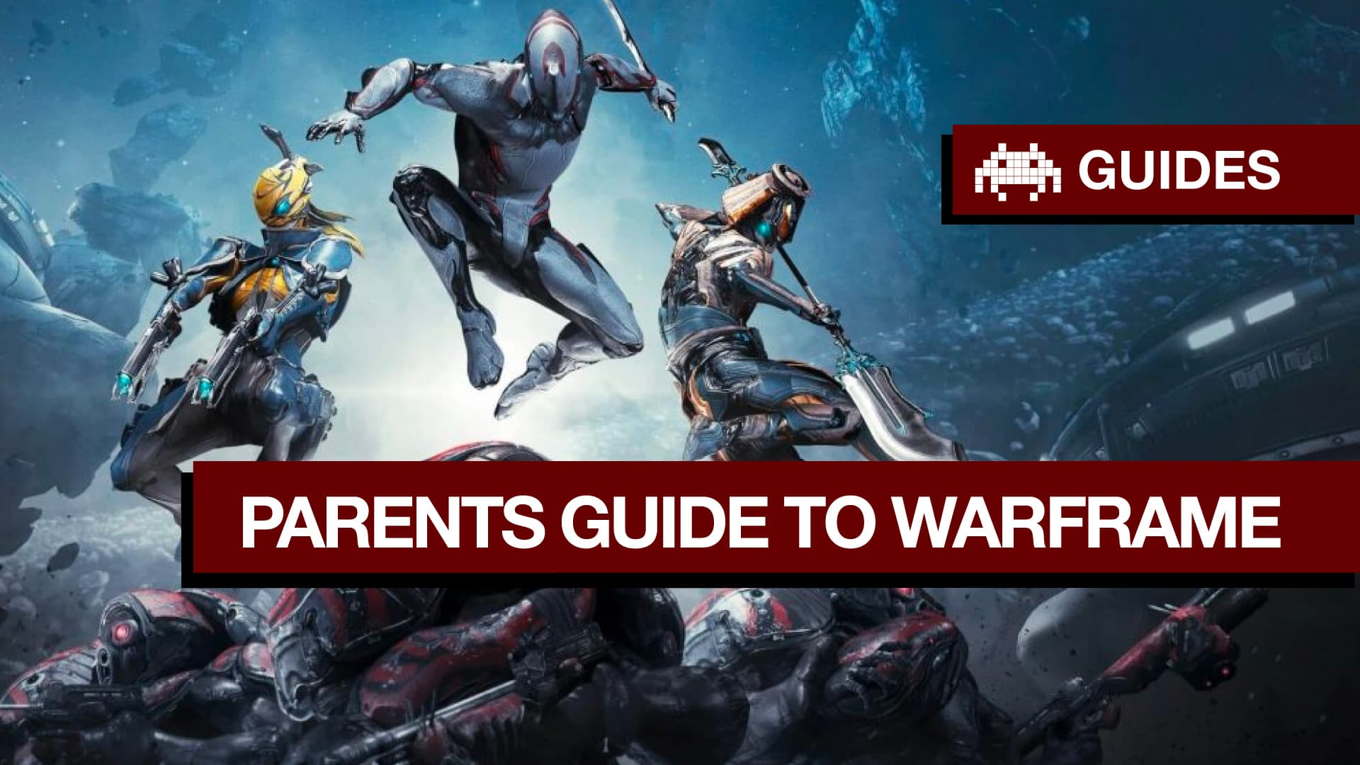 warframe-guide-for parents